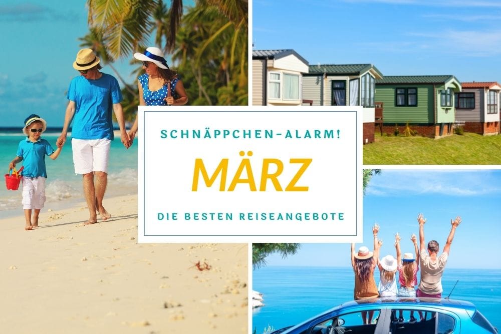 Reisedeals März
