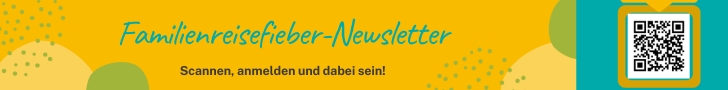 Familienreisefieber Newsletter abonnieren