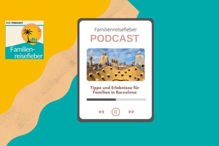 Podcast mit Barcelona Tipps für Familien