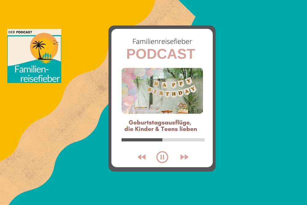 Podcast mit Ideen für Geburtstagsausflüge für Kinder
