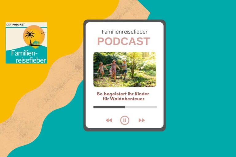 Podcast Waldabenteuer mit Kindern